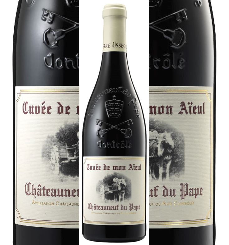 Châteauneuf du Pape- Cuvée de mon Aïeul 2007 Pierre Usseglio et Fils